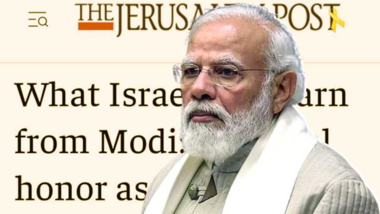 Israel Modi India Israeli media praises Modi